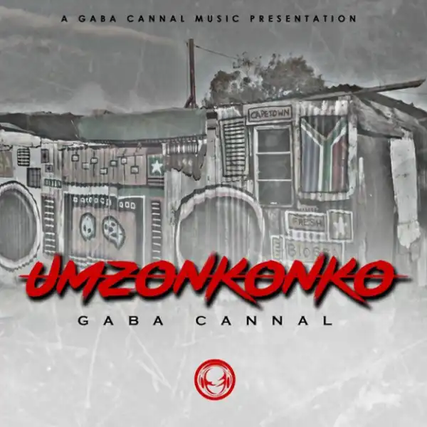 Gaba Cannal - uMzonkonko